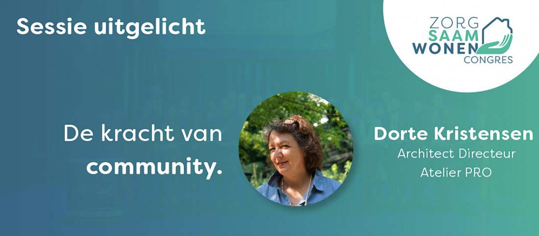 Dorte Kristensen spreekt op Congres ZorgSaamWonen