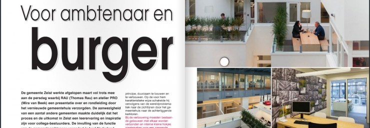 Gemeentehuis Zeist: een inspiratie voor collega-bestuurders