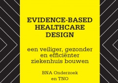 Eerste resultaten studie Evidence Based Healthcare Design
